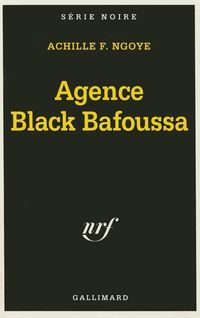 Bild vom Artikel Agence Black Bafoussa vom Autor A. Ngoye