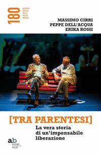 Produktbild: [Tra parentesi]. La vera storia di un'impensabile liberazione