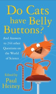 Produktbild: Heiney, P: Do Cats Have Belly Buttons?