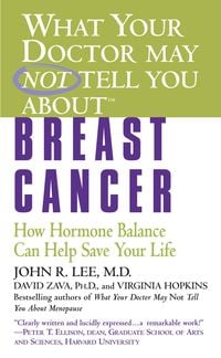Produktbild: What Your Doctor May Not Tell You About(tm): Breast Cancer