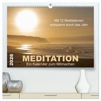 Produktbild: Meditation - Ein Kalender zum Mitmachen (hochwertiger Premium Wandkalender 2026 DIN A2 quer), Kunstdruck in Hochglanz