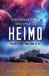 Produktbild: Prisonni&egrave;re du Sauvage de Heimo