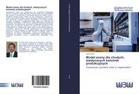 Produktbild: Model oceny dla chudych, elastycznych kom&oacute;rek produkcyjnych