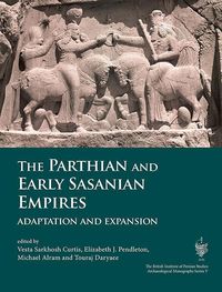 Produktbild: The Parthian and Early Sasanian Empires
