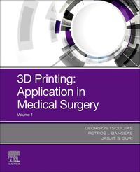 Produktbild: 3D Printing: Application in Medical Surgery E-Book