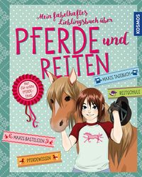 Produktbild: Mein fabelhaftes Lieblingsbuch &uuml;ber Pferde und Reiten