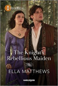 Produktbild: Matthews, E: Knight's Rebellious Maiden