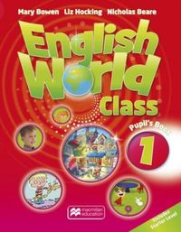 Produktbild: Beare, N: English World Class 1 Pupil's Book Pack
