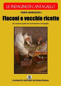 Produktbild: Flaconi e vecchie ricette - Le indagini di Cantagallo