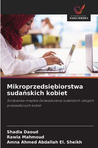 Produktbild: Mikroprzedsi&iquest;biorstwa suda&iquest;skich kobiet