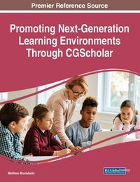 Produktbild: Promoting Next-Generation Learning Environments Through CGScholar