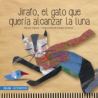 Produktbild: Jirafo, el gato que quer&iacute;a alcanzar la luna