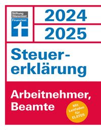 Produktbild: Steuererkl&auml;rung 2024/2025 - Arbeitnehmer, Beamte - Steuern sparen leicht gemacht, Einkommensteuer mit Steuertipps, f&uuml;r Anf&auml;nger geeignet