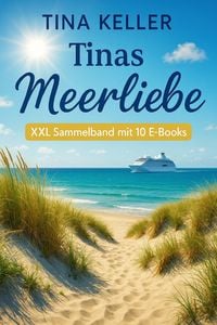 Produktbild: Tinas Meerliebe: XXL Sammelband mit 10 E-Books