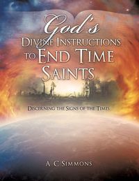 Produktbild: God's Divine Instructions to End Time Saints