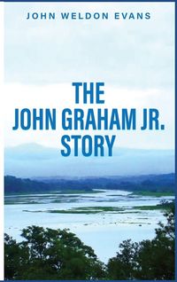 Produktbild: The John Graham Jr. Story