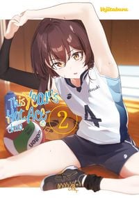 Produktbild: This Year&rsquo;s Hot Ace-chan, Band 02