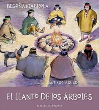 Produktbild: El llanto de los &aacute;rboles
