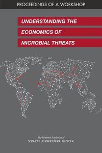 Produktbild: Understanding the Economics of Microbial Threats