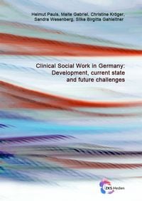 Produktbild: Clinical Social Work in Germany: Development, current state and future challenges