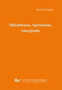 Produktbild: Okkultismus, Spiritismus, Aberglaube