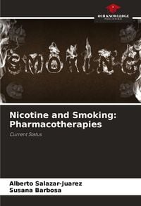 Produktbild: Nicotine and Smoking: Pharmacotherapies