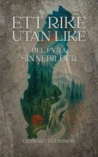 Produktbild: Ett rike utan like, del fyra