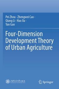 Produktbild: Four-Dimension Development Theory of Urban Agriculture