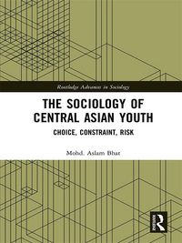 Produktbild: The Sociology of Central Asian Youth