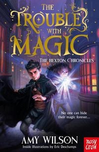 Produktbild: The Hexton Chronicles: The Trouble with Magic