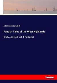 Produktbild: Popular Tales of the West Highlands