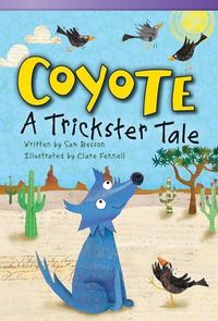 Bild vom Artikel Coyote: A Trickster Tale vom Autor Sam Besson