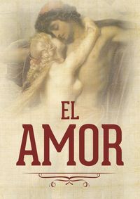 Produktbild: El amor : dos o tres cosas sobre--