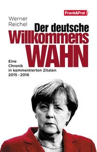 Produktbild: Der deutsche Willkommenswahn