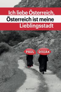 Produktbild: Ich liebe &Ouml;sterreich, &Ouml;sterreich ist meine Lieblingsstadt