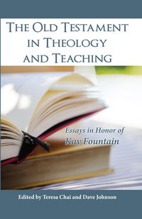 Produktbild: The Old Testament in Theology and Teaching