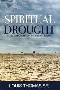 Produktbild: Spiritual Drought: What to do when your book dries up