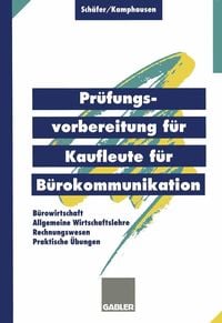 Produktbild: Pr&uuml;fungsvorbereitung f&uuml;r Kaufleute f&uuml;r B&uuml;rokommunikation