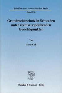 Produktbild: Grundrechtsschutz in Schweden unter rechtsvergleichenden Gesichtspunkten.
