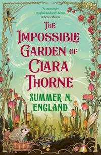 Produktbild: The Impossible Garden of Clara Thorne