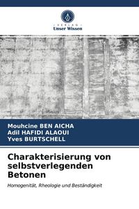 Produktbild: Charakterisierung von selbstverlegenden Betonen