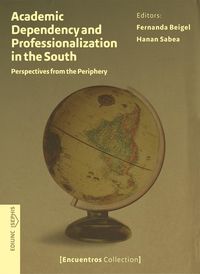 Produktbild: Academic Dependency and Professionalization in the South