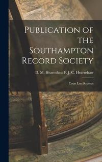 Produktbild: Publication of the Southampton Record Society
