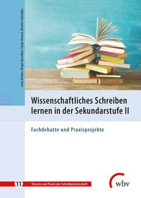 Produktbild: Wissenschaftliches Schreiben lernen in der Sekundarstufe II
