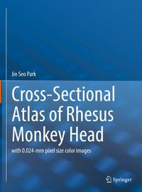 Produktbild: Cross-Sectional Atlas of Rhesus Monkey Head