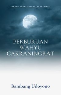 Produktbild: Perburuan Wahyu Cakraningrat
