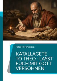Produktbild: Katallagete to Theo - Lasst euch mit Gott vers&ouml;hnen
