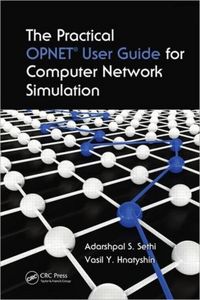 Produktbild: Sethi, A: The Practical OPNET User Guide for Computer Networ