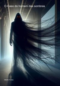 Produktbild: O Caso Do Homem Das Sombras