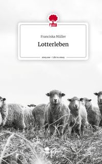 Produktbild: Lotterleben. Life is a Story - story.one
